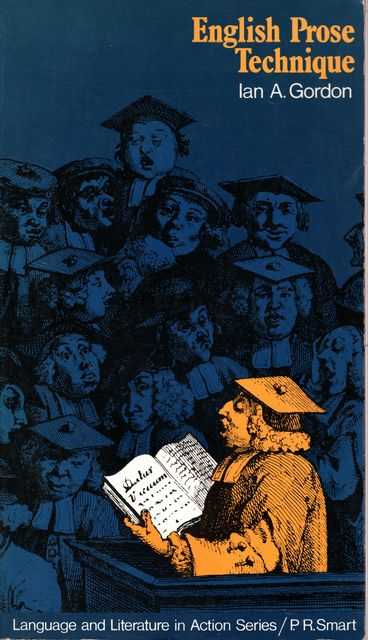 English Prose Technique [Language and Literature in Action Series]