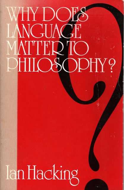 Why Does Language Matter to Philosophy