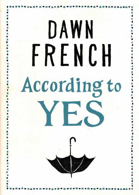 According to Yes