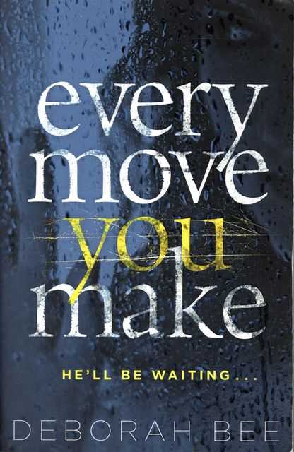 Every Move You Make