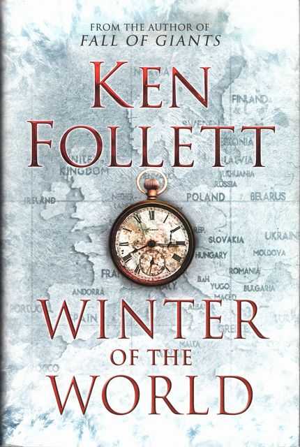 Winter of the World [Book Two of The Century Trilogy]