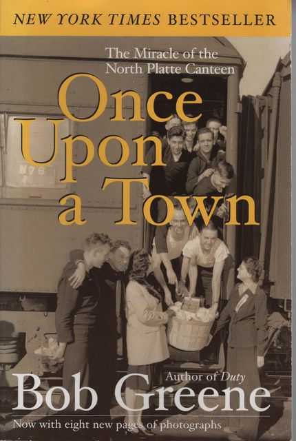 Once Upon A Town: The Miracle of the North Platte Canteen