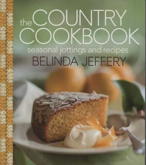The Country Cookbook - Seasonal Jottings and recipes [The Mini Cookbook Collection #7]