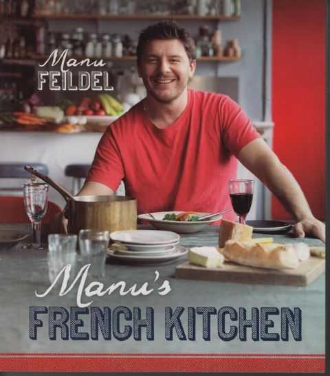 Manu's French Kitchen [The Mini Cookbook Collection #4]