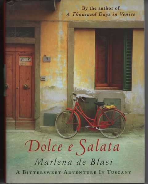 Dolce e Salata: A Bittersweet Adventure in Tuscany