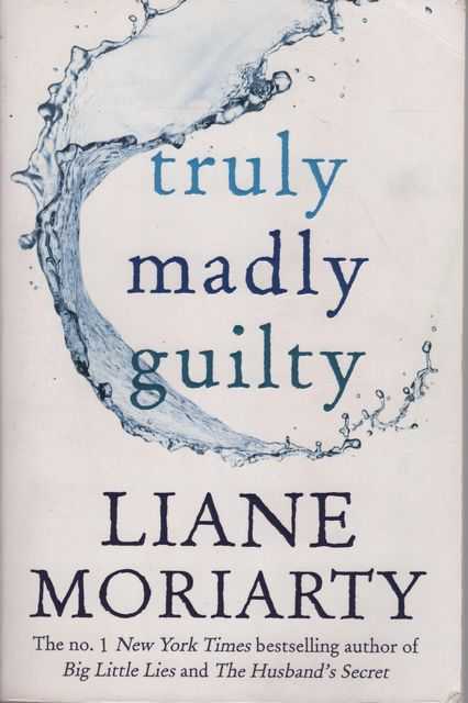 Truly Madly Guilty