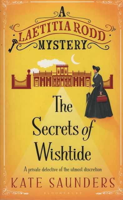 The Secrets of Wishtide [A laetitia Rodd Mystery]