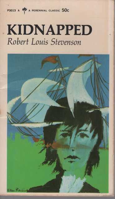 Kidnapped: Being Memoirs of The Adventures of David Balfour in the year 1751