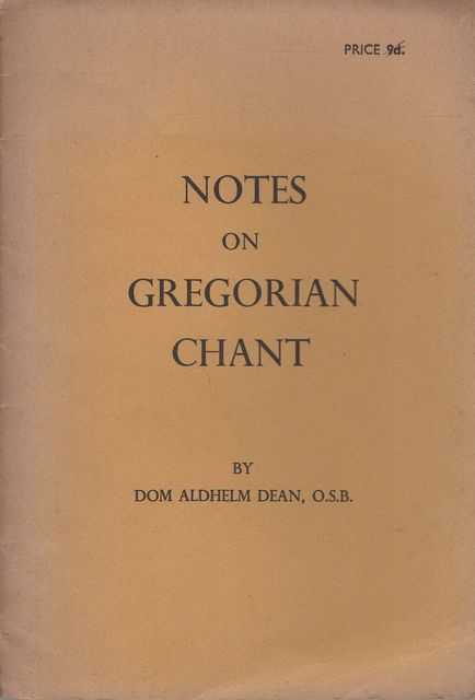 Image for Notes on Gregorian Chant Notes on Gregorian Chant