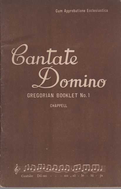 Image for Cantate Domino: Gregorian Booklet No. 1 Cantate Domino: Gregorian Booklet No. 1