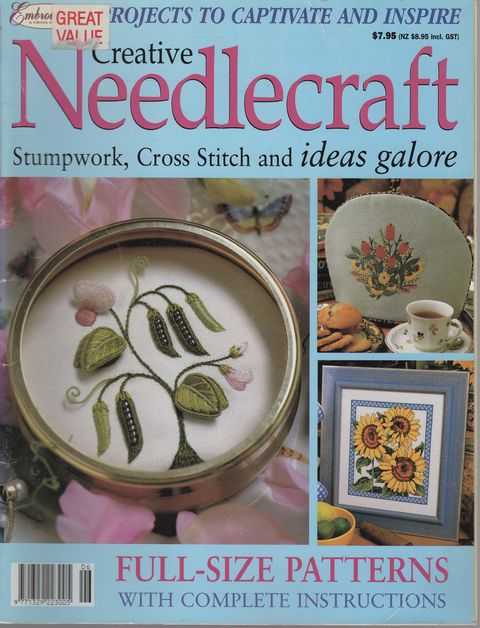 Creative Needlecraft: Stumpwork, Cross Stitch and Ideas Galore [Embroidery & Cross Stitch]