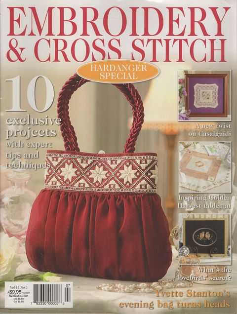 Embroidery & Cross Stitch Vol 15 No 3: Hardanger special: 10 exclusive Projects with expert tips and techniques