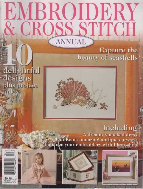 Embroidery & Cross Stitch Annual Vol 15 No 5: 10 delightful designs
