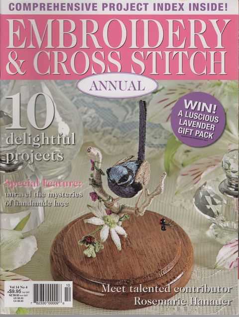 Embroidery & Cross Stitch Vol 14 No 4: 10 delightful projects