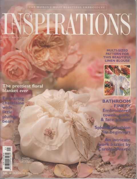 Inspirations Issue 21: The prettiest floral blanket ever; Bathroom finery [The World's Most Beautiful Embroidery]