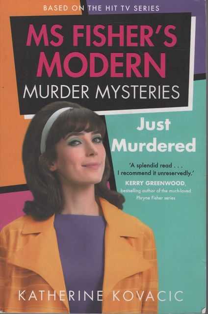 Ms Fisher's Modern Murder Mysteries: Just Murdered