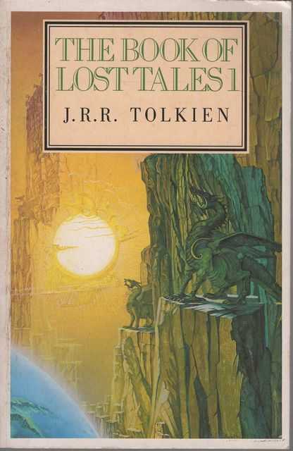 The Book of Lost Tales Part I