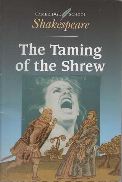 The Taming of the Shrew [Cambridge School Shakespeare]