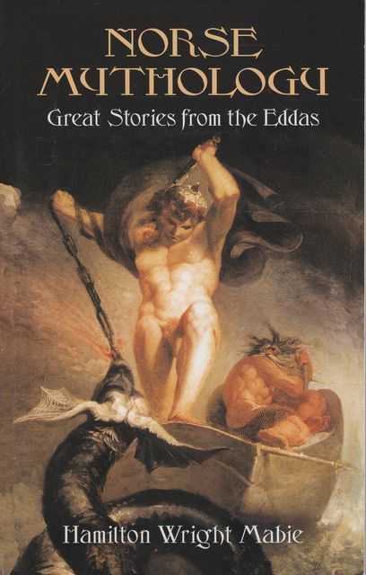 Norse Mythology: Great Stories from the Eddas