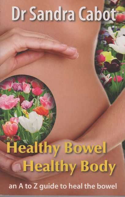 Healthy Bowel Healthy Body
