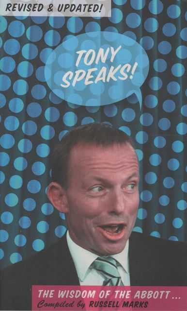 Tony Speaks! The Wisdom of the Abbott.