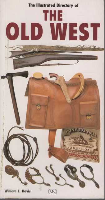 The Illustrated Dictionary of the Old West