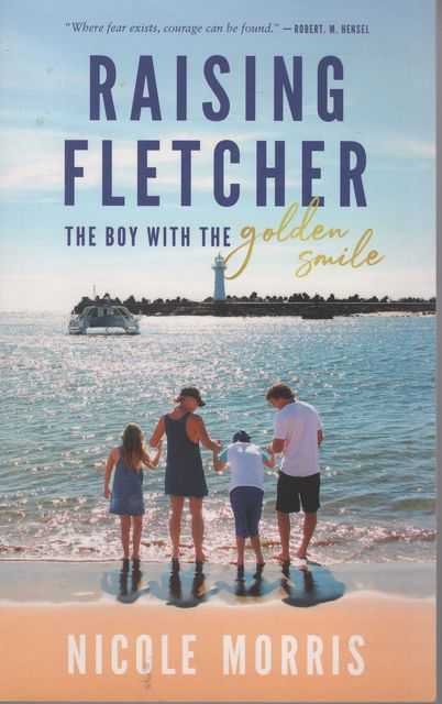 Raising Fletcher: The Boy with the Golden Smile