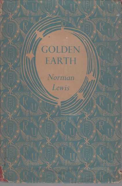 Golden Earth: Travels in Burma