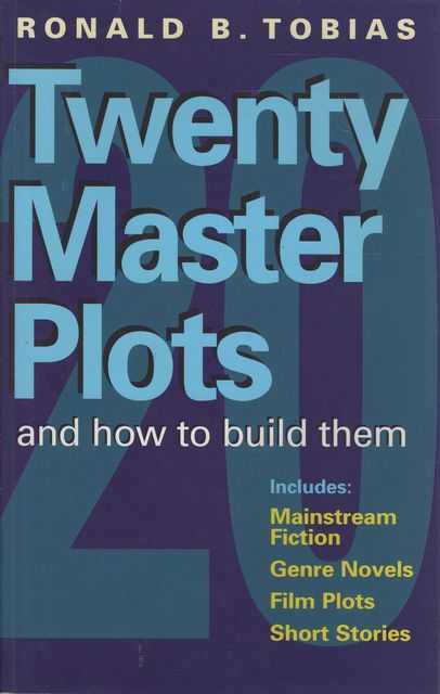Twenty Master Plots and How to Build Them