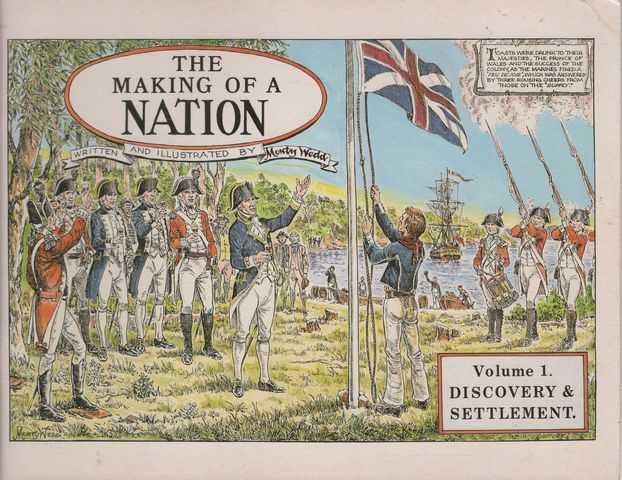 The Making of a Nation Volume 1: Discovery & Settlement