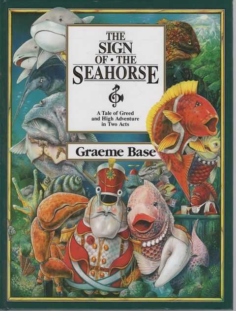 The Sign of the Seahorse: A Tale of Greed and High Adventure in Two Acts