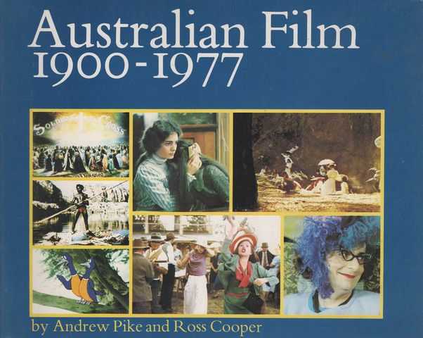 Australian Film 1900-1977: A Guide to Feature Film Production