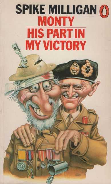 Monty - His Part in my Victory [War Biography Vol. 3]