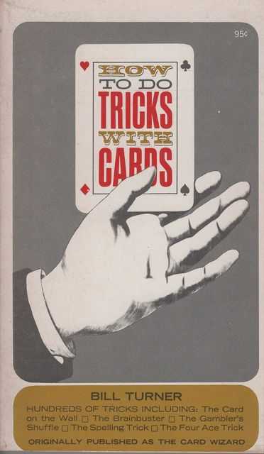 How to Do Tricks with Cards
