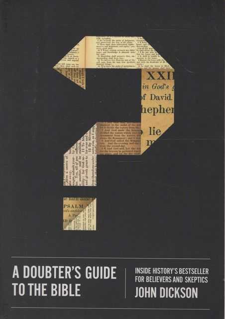 A Doubter's Guide to the Bible