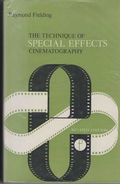 The Technique of Special Effects Cinematography