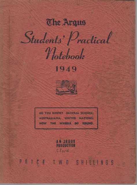 The Argus Students Practical Notebook 1949