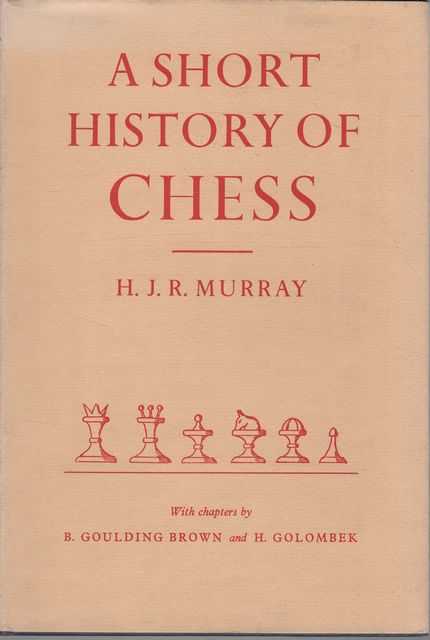 A Short History of Chess