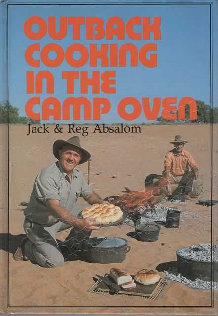 Outback Cooking in the Camp Oven