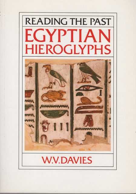Reading the Past: Egyptian Heiroglyphs