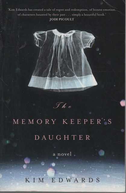 The Memory Keeper's Daughter