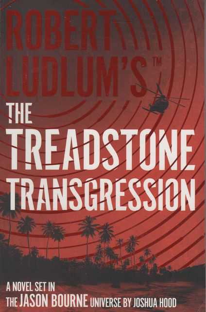 Robert Ludlum's The Treadstone Transgression