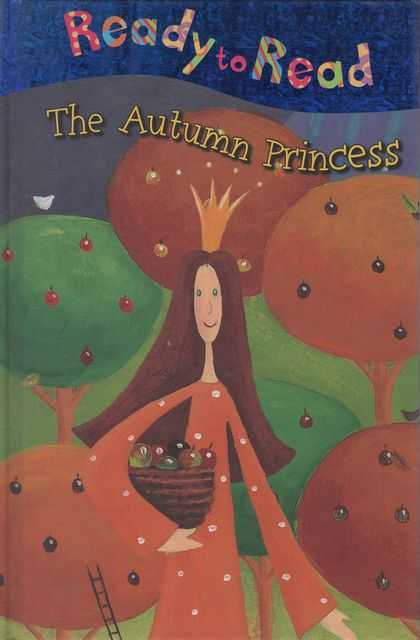 The Autumn Princess [ready to Read]