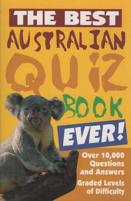The Best Australian Quiz Book Ever!