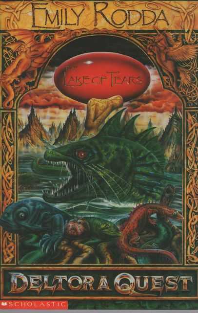 The Lake of Tears [Deltora Quest Book 2]