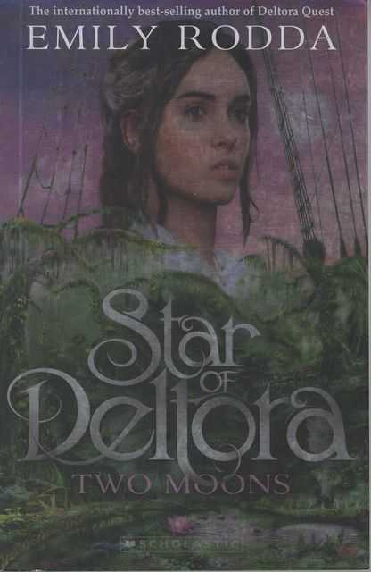 Two Moons [Star of Deltora Book 2]