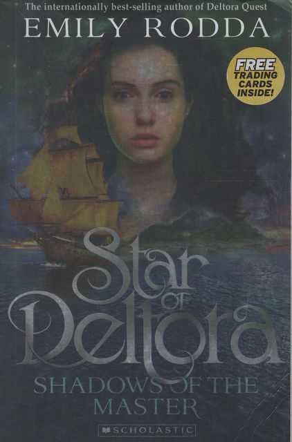 Shadows of the Master [Star of Deltora Book 1]