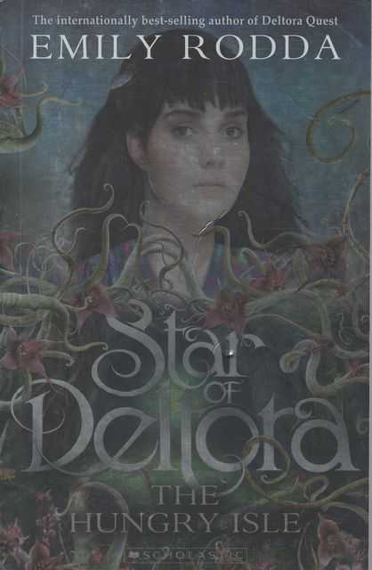 The Hungry Isle [Star of Deltora Book 4]