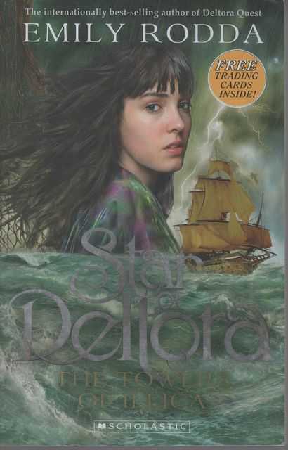 The Towers of Illica [Star of Deltora Book 3]