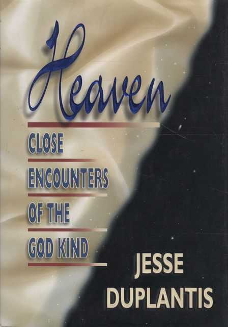 Heaven: Close Encounters of the God Kind